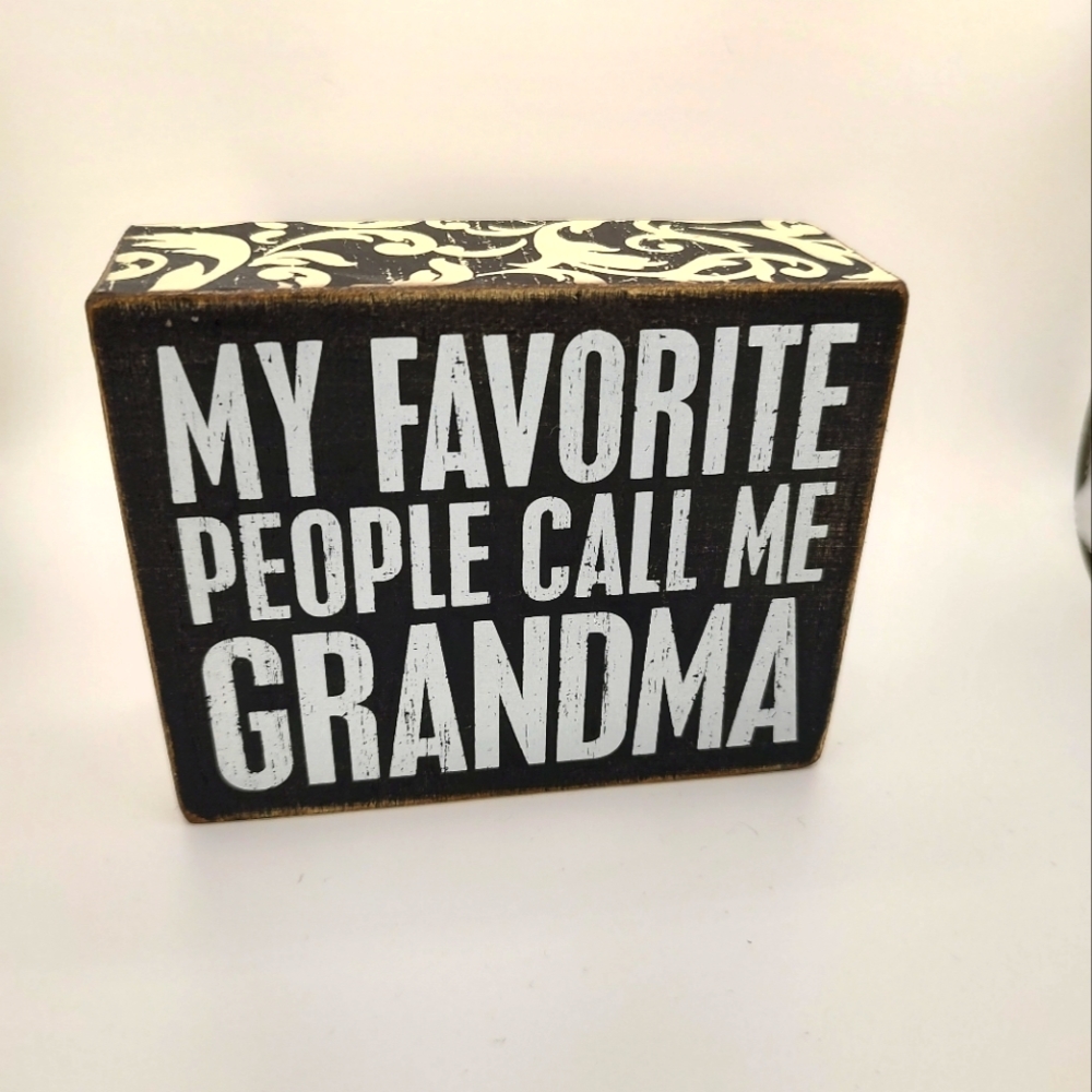 💥 3/$20 Block Distressed Decor saying "My favorite people call me Grandm